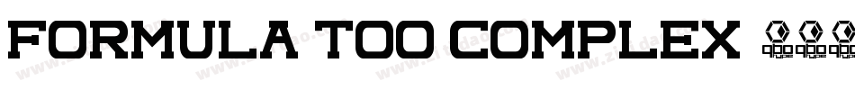 Formula too complex字体转换